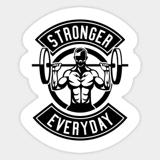 Stronger everyday Sticker